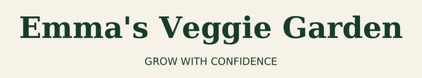 Emma's Veggie Garden — Grow with confidence