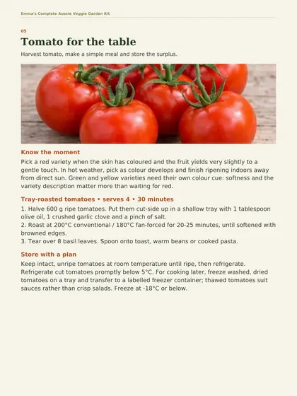 Harvest, Cook and Store page: when to pick tomatoes, a tray-roasted tomato recipe and storage advice